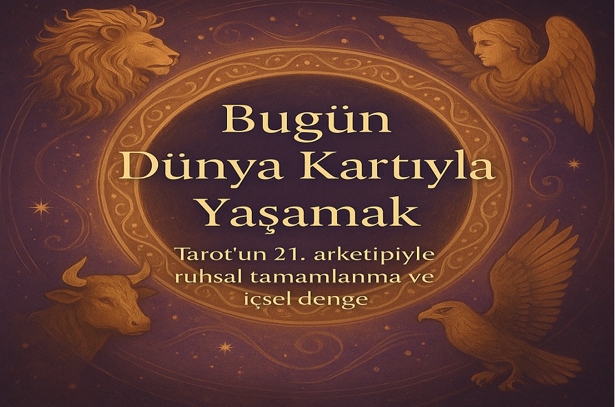 Bugün Dünya Kartıyla Yaşamak